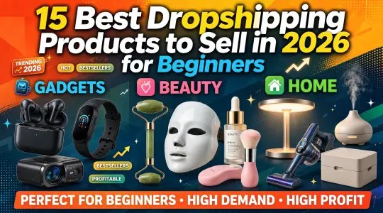 15 Best Dropshipping Products to Sell in 2027 for Beginners